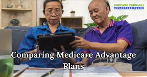 Comparing Medicare Advantage Plans to Original Medicare