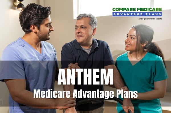 Anthem Medicare Advantage Plans