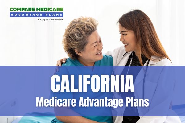 Understanding California Medicare Advantage Plans 2026