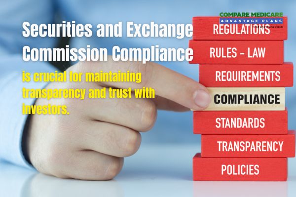 Securities and Exchange Commission Compliance