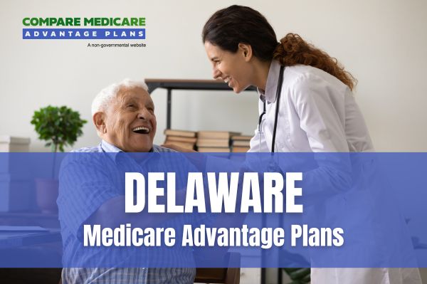 Understanding Delaware Medicare Advantage Plans 2026