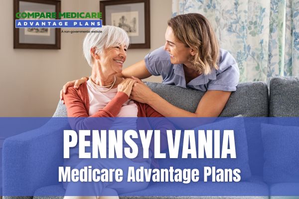 Understanding Pennsylvania Medicare Advantage Plans 2026