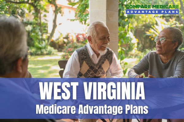 Understanding West Virginia Medicare Advantage Plans 2026