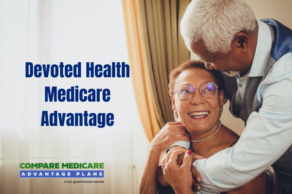 Devoted Health Medicare Advantage