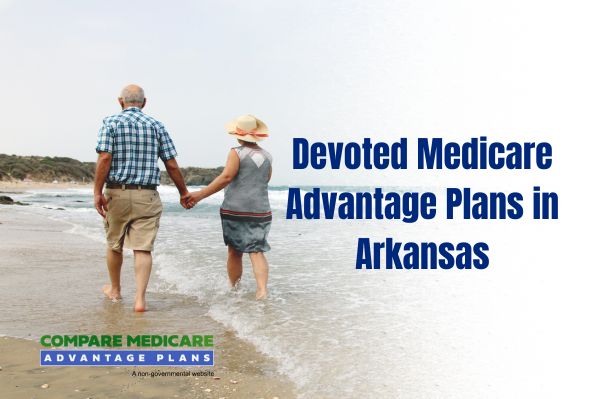 Devoted Medicare Advantage Plans in Arkansas