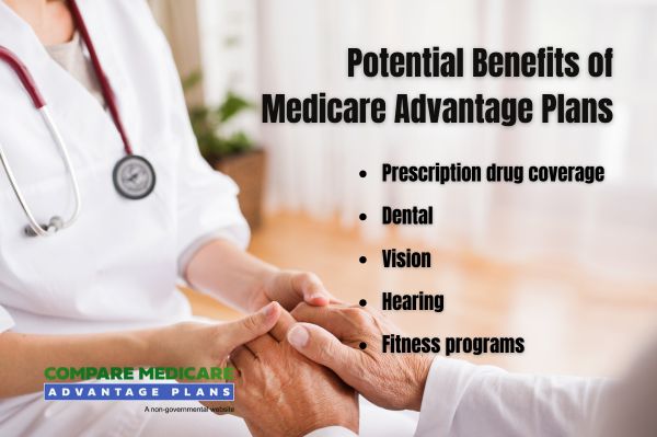 Potential Benefits of Medicare Advantage Plans