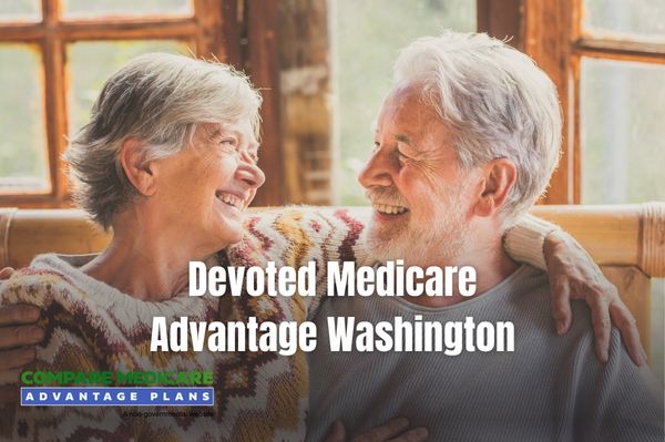 Devoted Medicare Advantage Washington