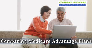 Comparing Medicare Advantage Plans 2026 Medicare Advantage Open Enrollment Period