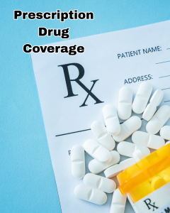 Prescription Drug Coverage
